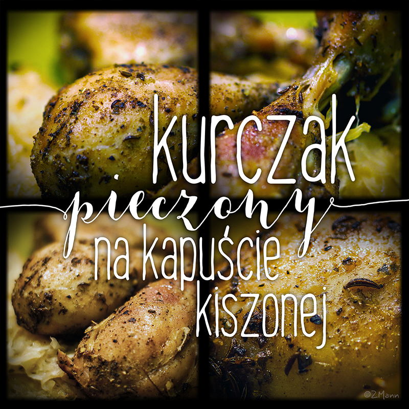 kurczak pieczony na kapuście kiszonej