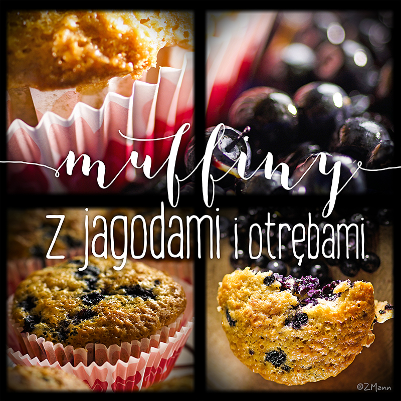 muffiny z jagodami { i otrębami }