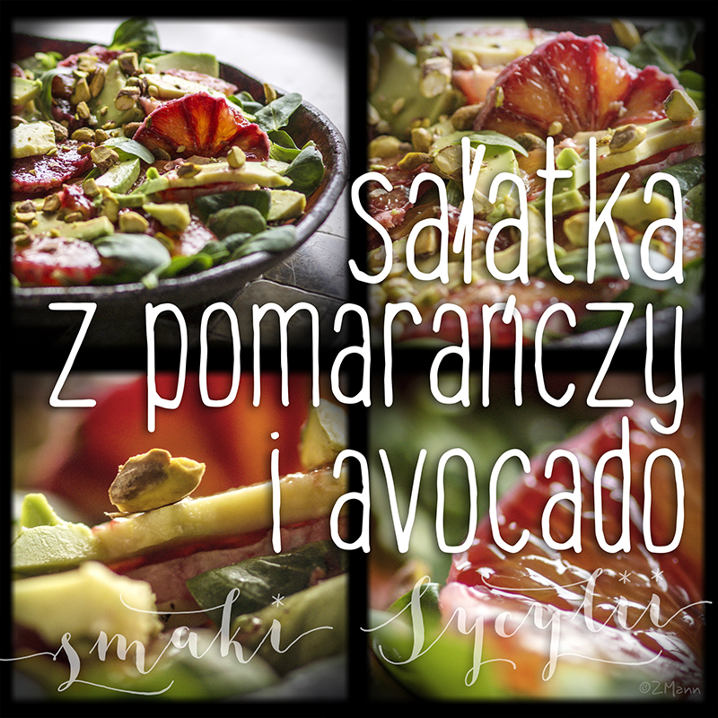 sałatka z pomarańczy i avocado z pistacjami . smaki Sycylii