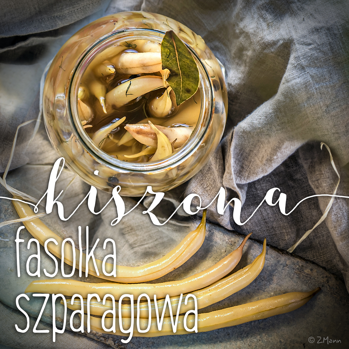 kiszona fasolka szparagowa